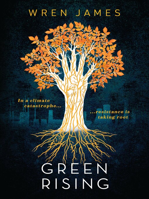 Title details for Green Rising by Wren James - Available